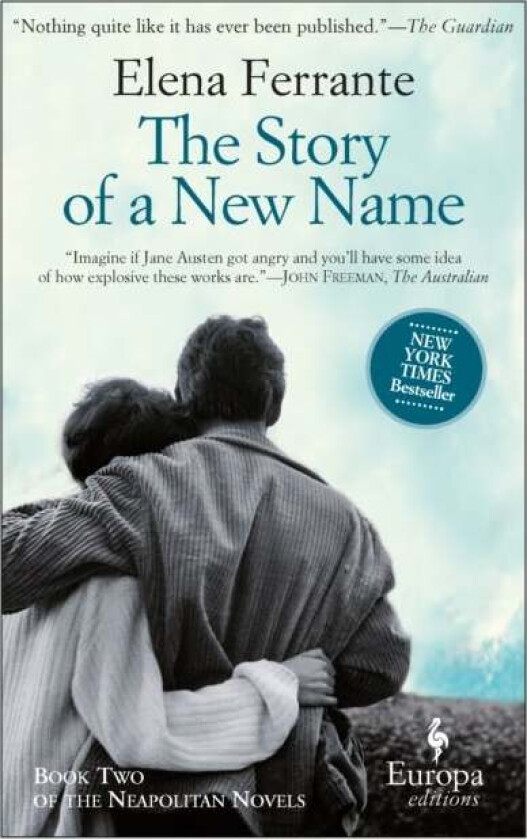 The Story Of A New Name av Elena Ferrante