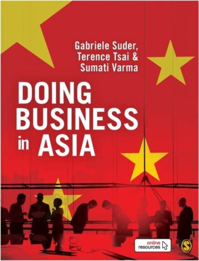 Doing Business in Asia av Gabriele Suder, Terence Tsai, Sumati Varma