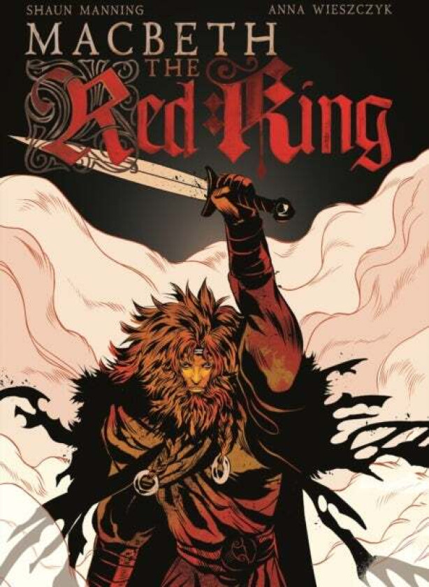 Macbeth: The Red King av Shaun Manning