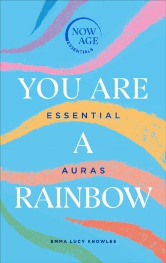 You Are A Rainbow av Emma Lucy Knowles