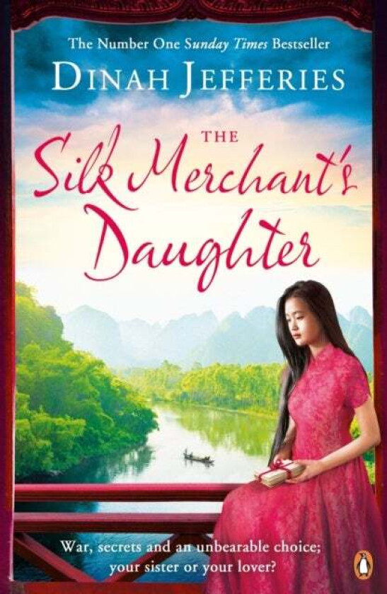 The Silk Merchant's Daughter av Dinah Jefferies