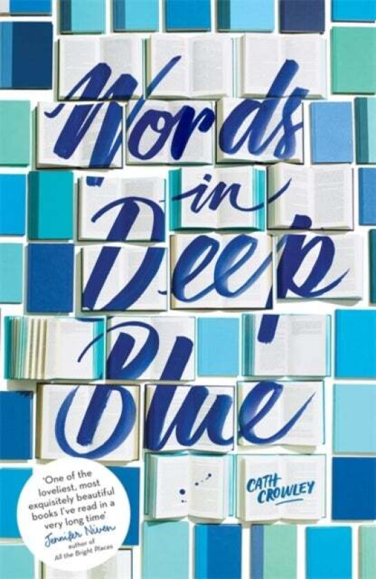 Words in Deep Blue av Cath Crowley