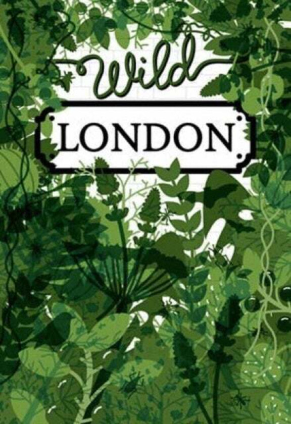 Wild London av Herb Lester Associates