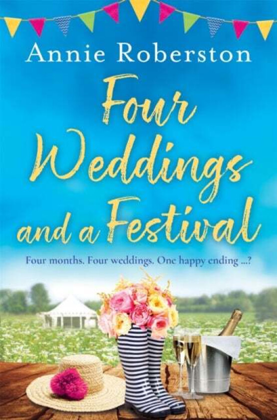 Four Weddings and a Festival av Annie Robertson