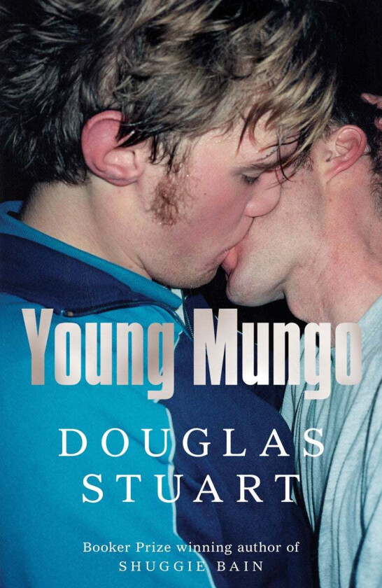 Young Mungo av Douglas Stuart