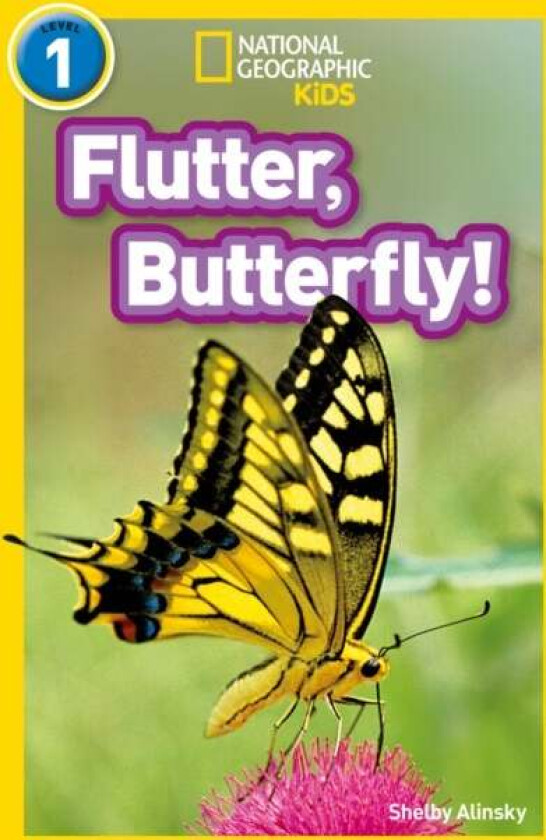Flutter, Butterfly! av Shelby Alinsky, National Geographic Kids