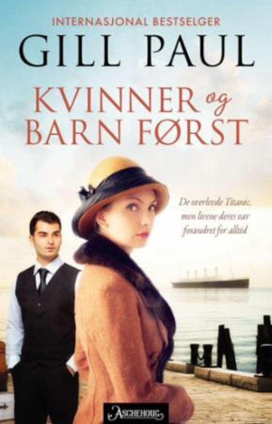 Kvinner og barn først av Gill Paul