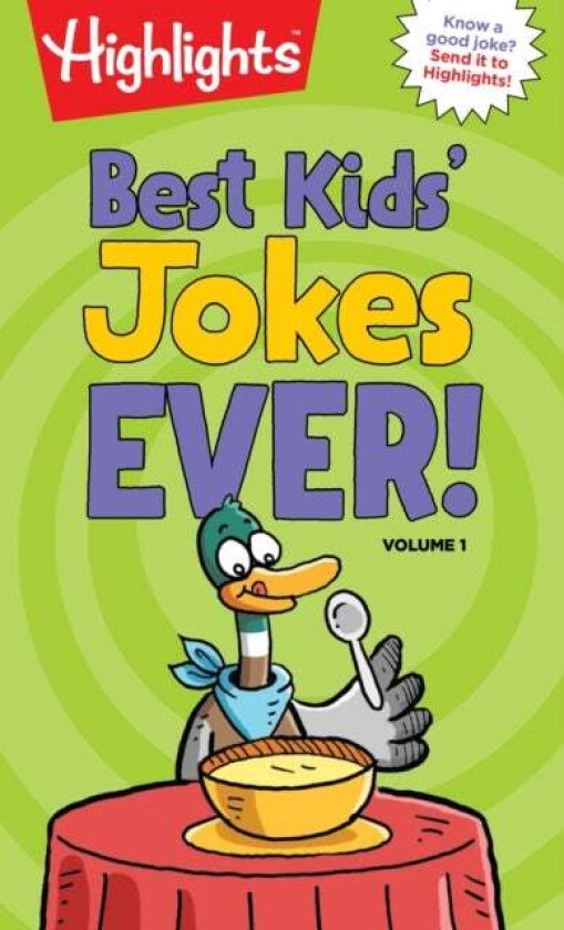 Best Kids&#039; Jokes Ever! Volume 1