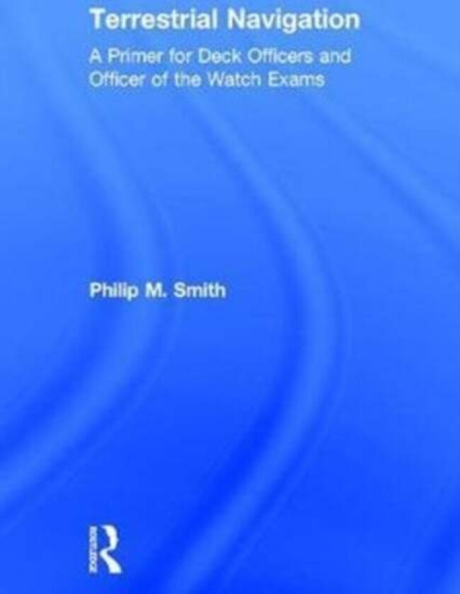 Terrestrial Navigation av Philip M. Smith
