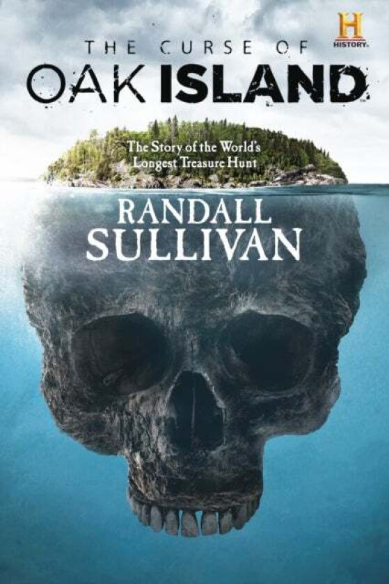 The Curse of Oak Island av Randall Sullivan