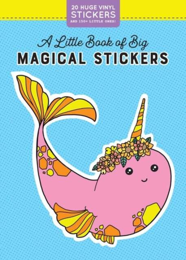 A Little Book of Big Magical Stickers av Pipsticks (R)+Workman (R)