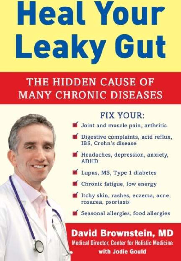 Heal Your Leaky Gut av David Brownstein