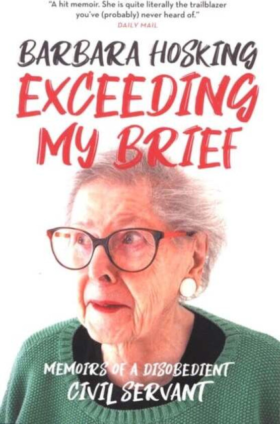 Exceeding My Brief av Barbara Hosking