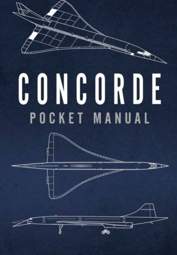 Concorde Pocket Manual av Richard Johnstone-Bryden