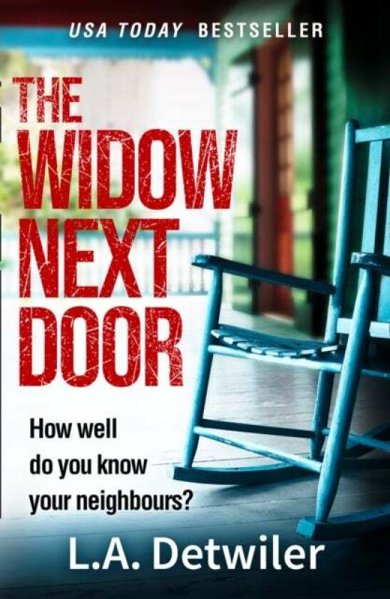 The Widow Next Door av L.A. Detwiler