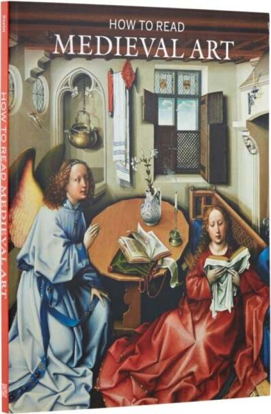 How to Read Medieval Art av Wendy A. Stein