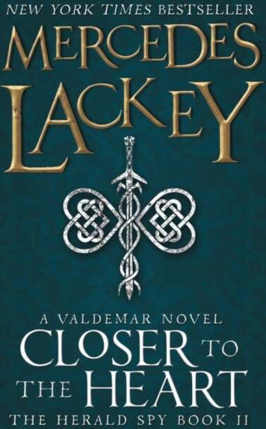 Closer to the Heart av Mercedes Lackey