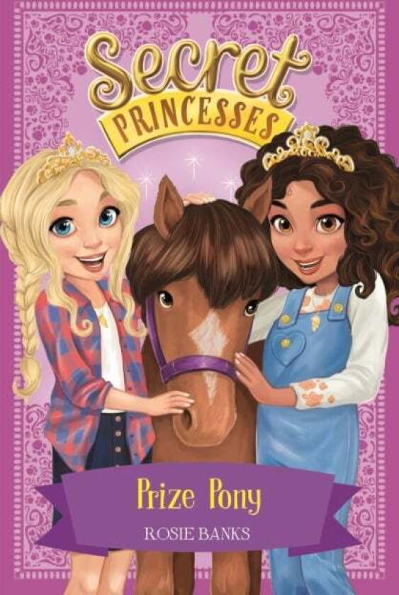 Secret Princesses: Prize Pony av Rosie Banks