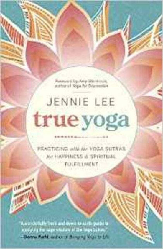 True Yoga av Jennie Lee