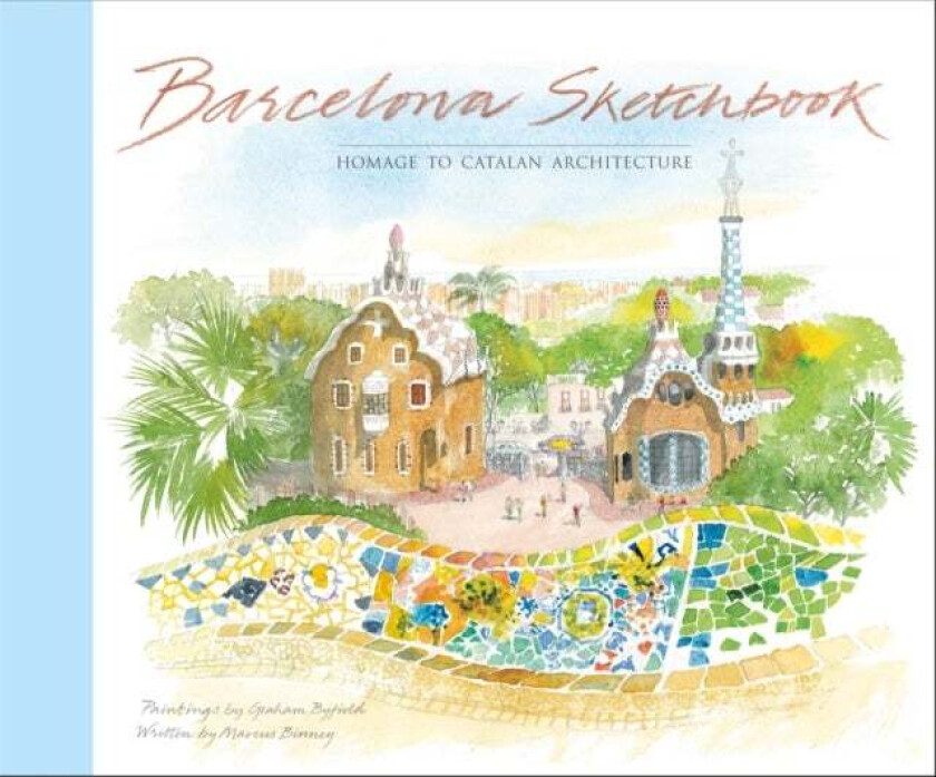 Barcelona Sketchbook av Marcus Binney