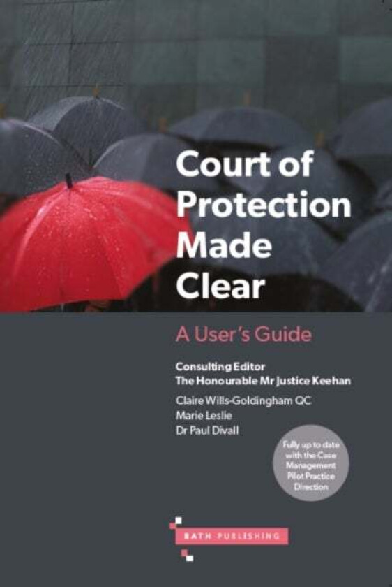 Court of Protection Made Clear av Claire Wills-Goldingham, Marie Leslie, Paul Divall