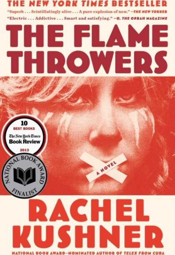 The Flamethrowers av Rachel Kushner