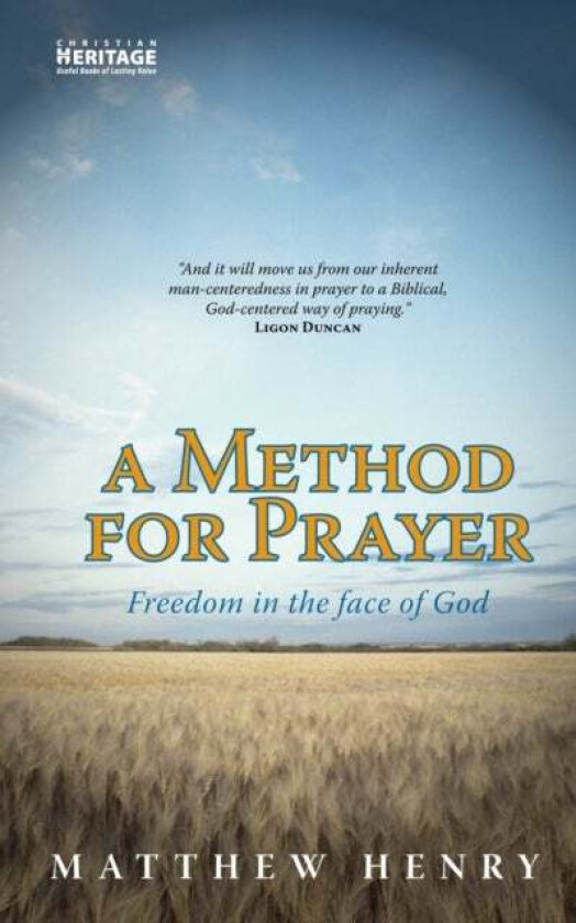 A Method for Prayer av Matthew Henry