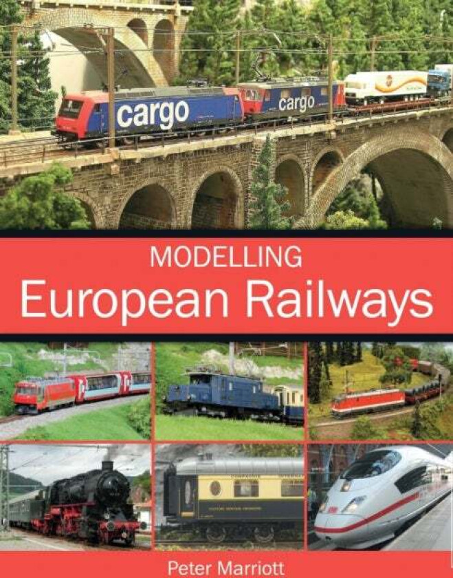 Modelling European Railways av Peter Marriott