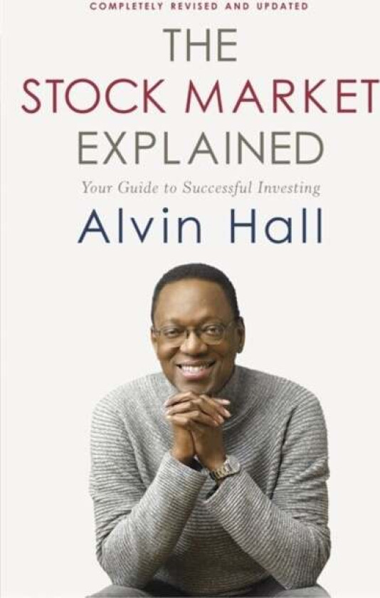 The Stock Market Explained av Alvin Hall