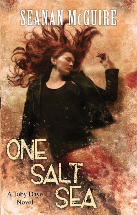 One Salt Sea (Toby Daye Book 5) av Seanan McGuire