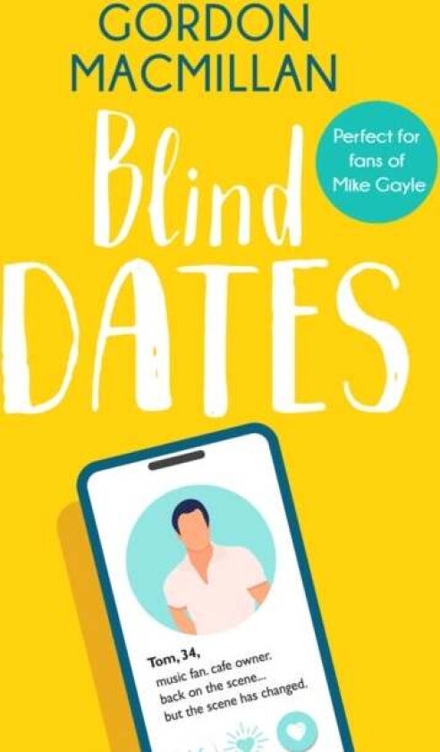 Blind Dates av Gordon Macmillan