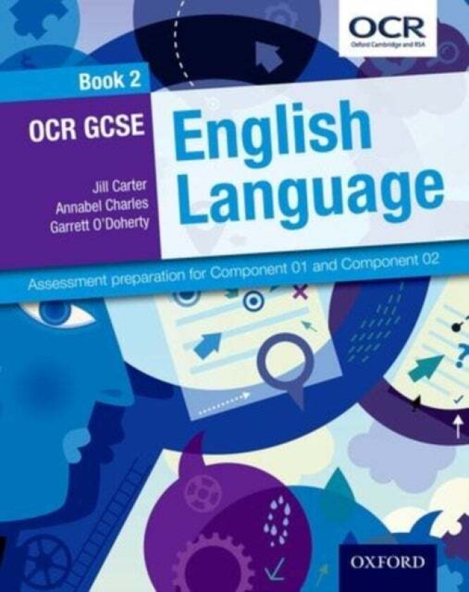 OCR GCSE English Language: Student Book 2 av Jill Carter, Annabel Charles, Garrett O'Doherty