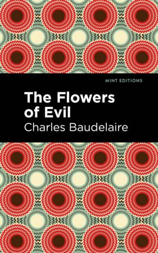 The Flowers of Evil av Charles Baudelaire