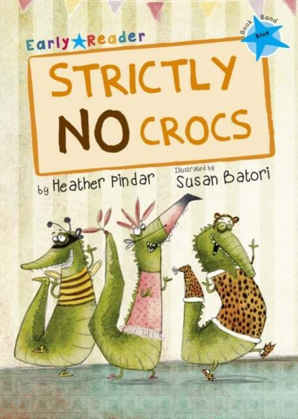 Strictly No Crocs av Heather Pindar
