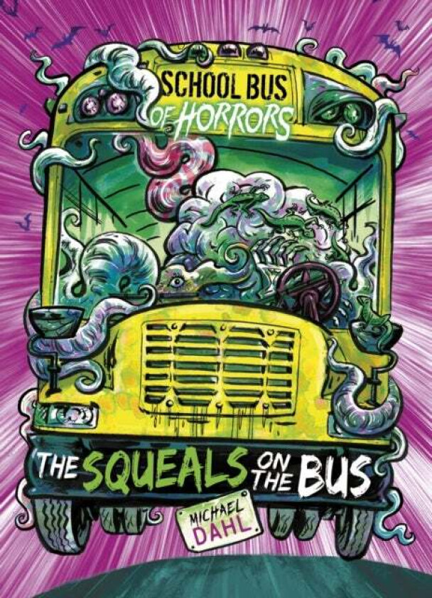 The Squeals on the Bus av Michael (Author) Dahl
