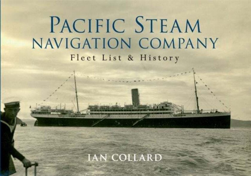 Pacific Steam Navigation Company av Ian Collard