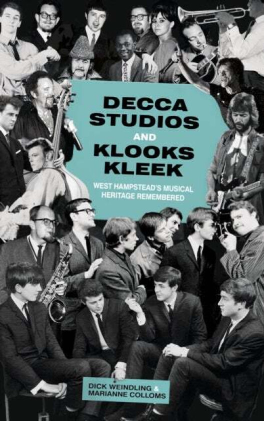 Decca Studios and Klooks Kleek av Dick Weindling, Marianne Colloms