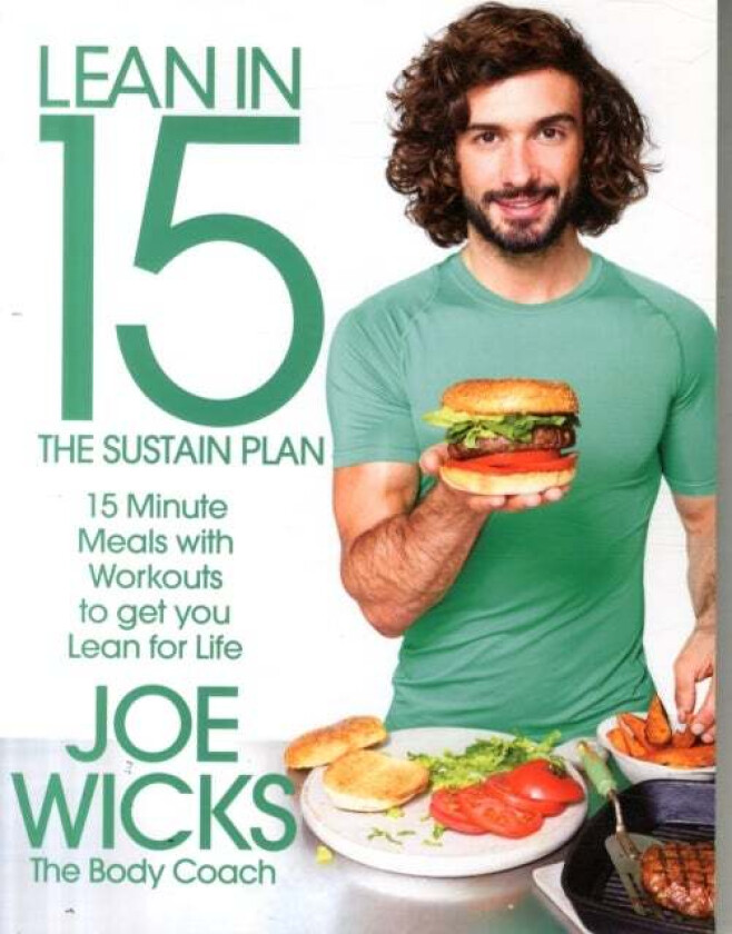 Lean in 15 - The Sustain Plan av Joe Wicks