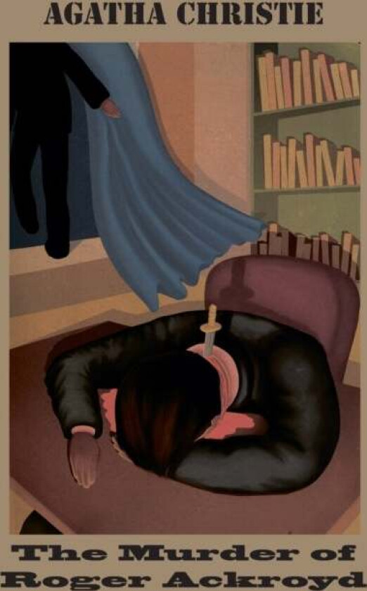 The Murder of Roger Ackroyd av Agatha Christie