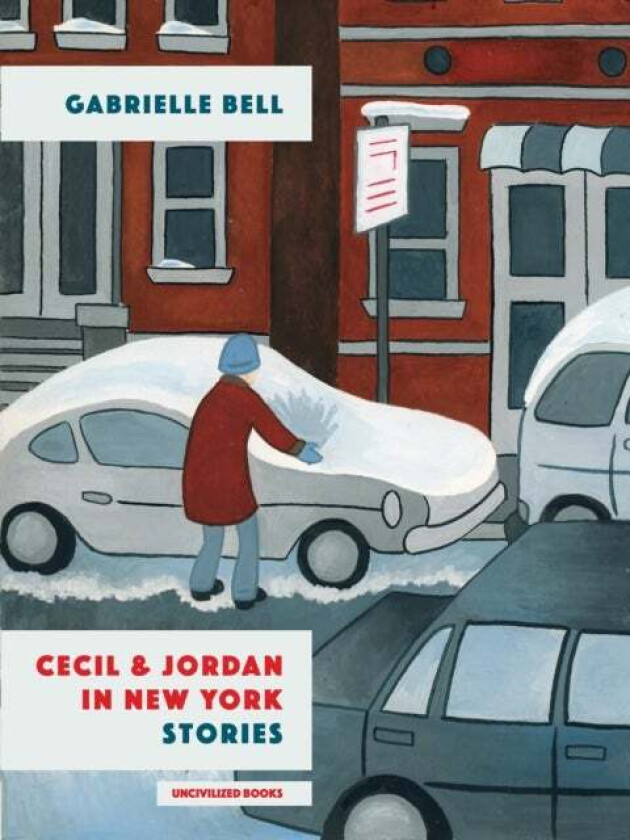 Cecil And Jordan In New York av Gabrielle Bell