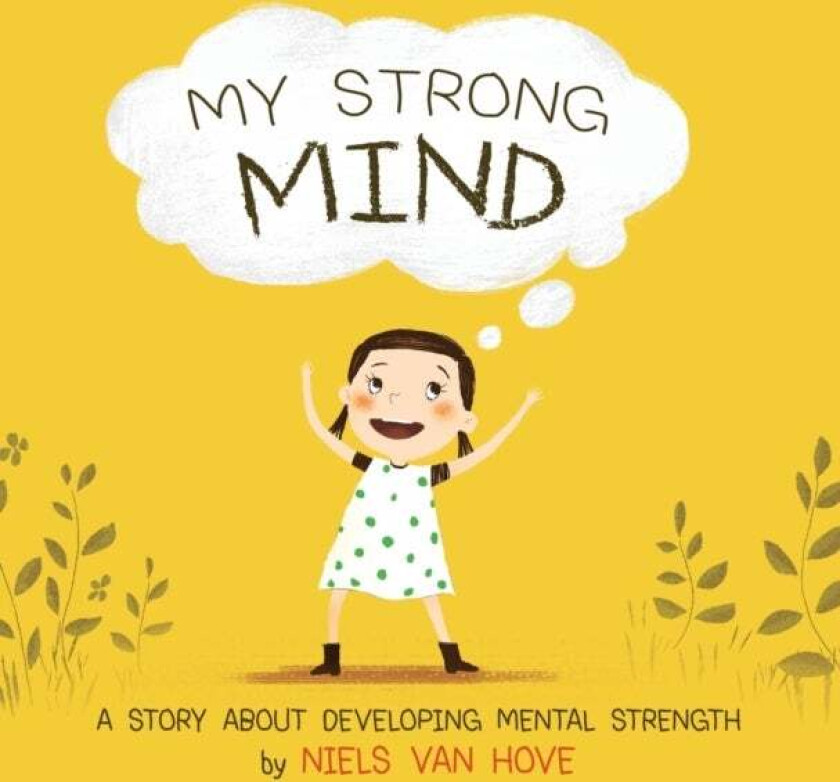 My Strong Mind av Niels Van Hove