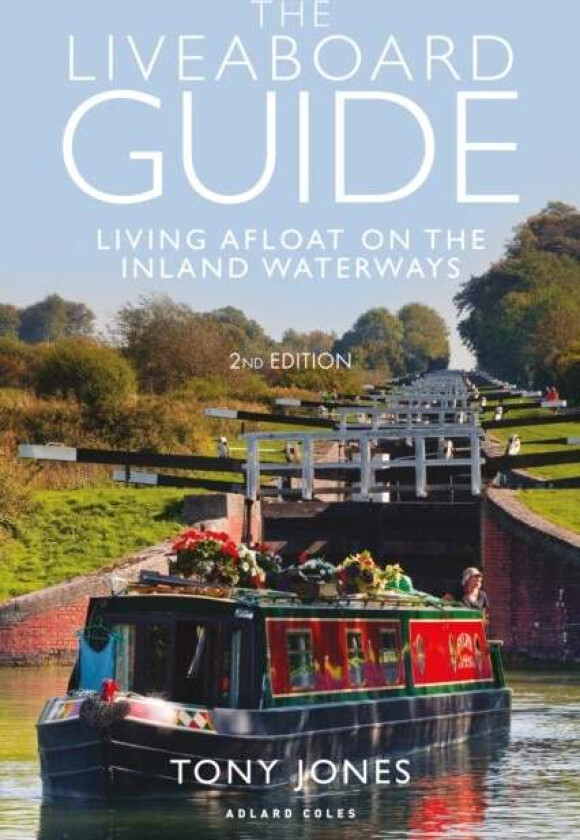 The Liveaboard Guide av Tony Jones