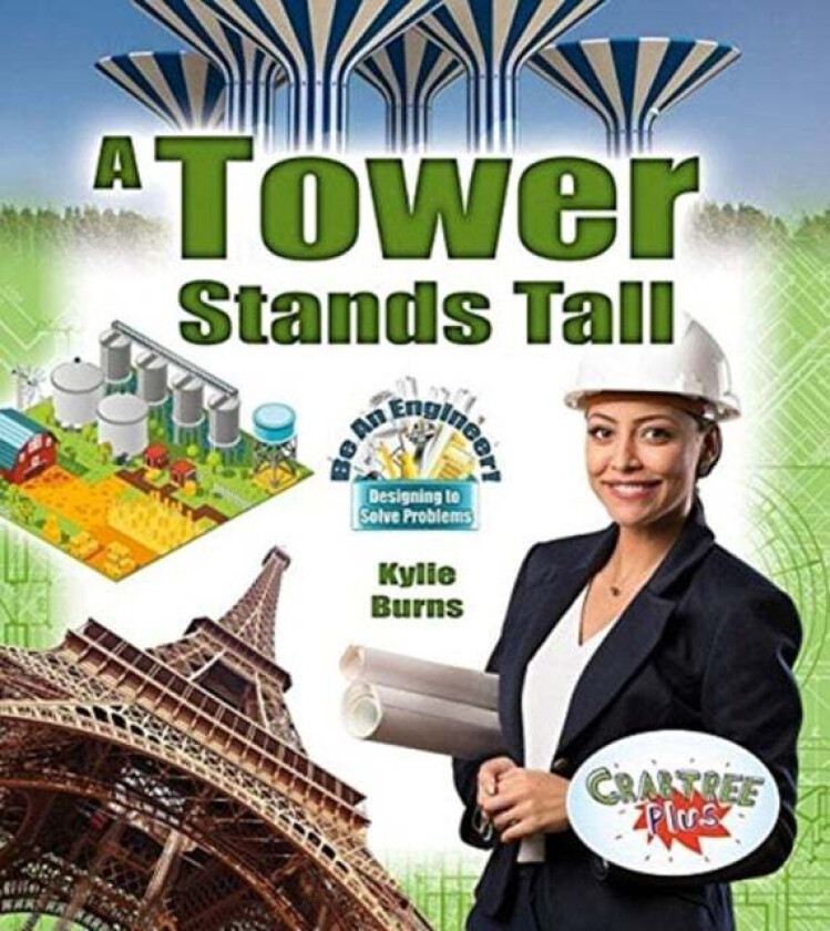 A Tower Stands Tall av Kylie Burns