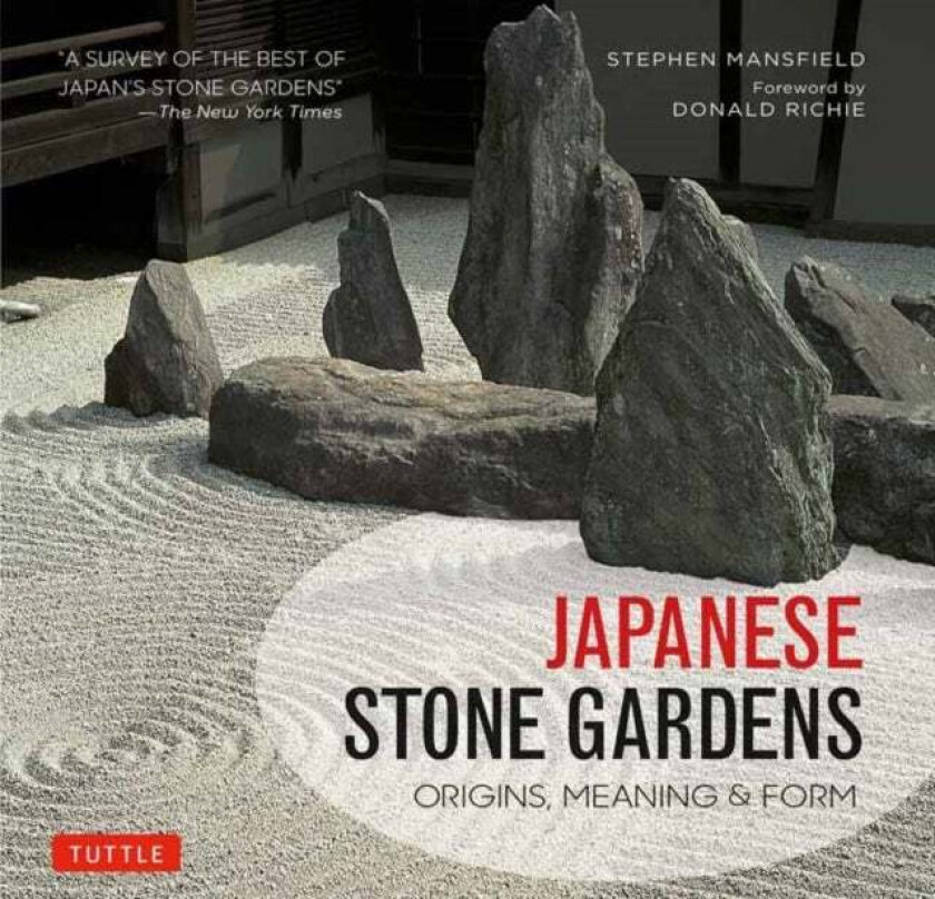 Japanese Stone Gardens av Stephen Mansfield