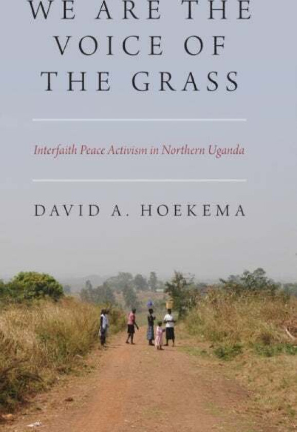 We Are The Voice of the Grass av David A. Hoekema