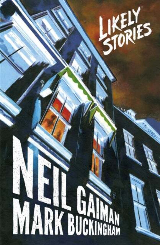 Likely Stories av Neil Gaiman