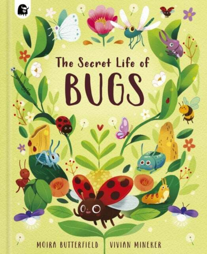 The Secret Life of Bugs av Moira Butterfield