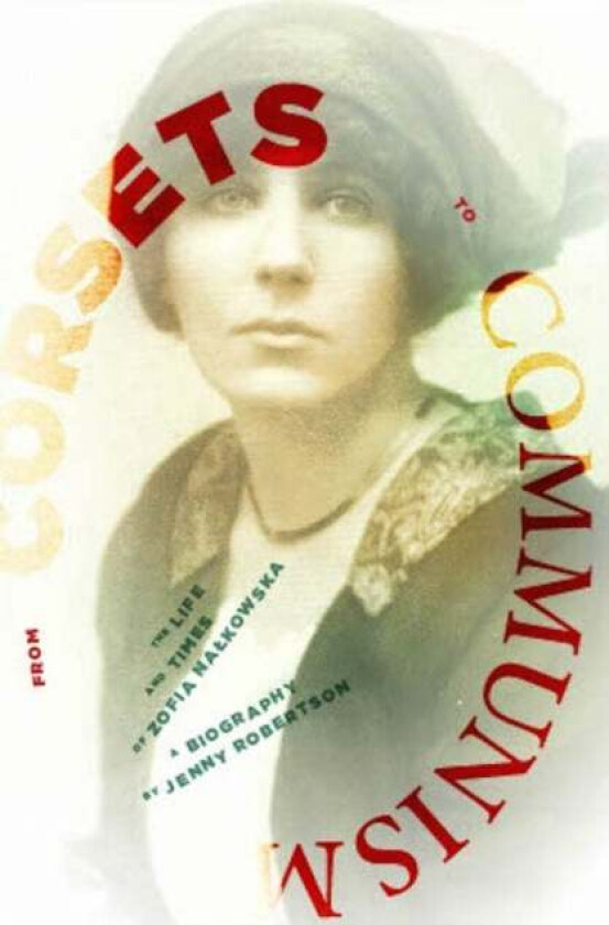 From Corsets to Communism av Jenny Robertson