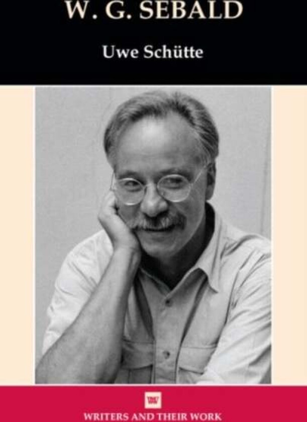 W. G. Sebald av Uwe Schutte