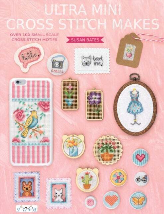 Ultra Mini Cross Stitch av Susan Bates